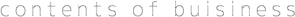 contents of buisiness